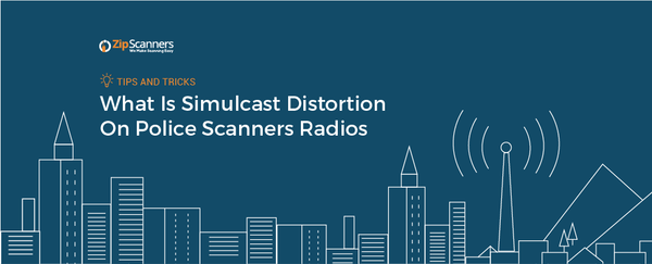 What Is Simulcast Distortion On Police Scanners Radios?